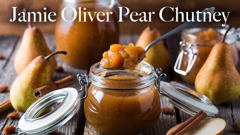 Jamie Oliver Pear Chutney